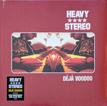 Heavy Stereo - Deja Voodoo -Transpar-
