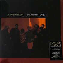 Stuart, Hamish - Sooner or Later-Coloured-