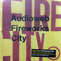 Audioweb - Fireworks City -Coloured-