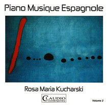 Kucharski, Padre Antonio - Piano Music Espagnole