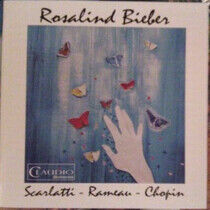 Bieber, Rosalind - Scarlatti/Rameau/Chopin
