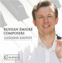 Karpeyev, Alexander - Russian Emigre Composers