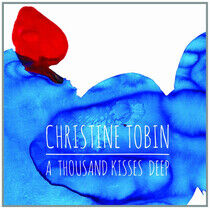 Tobin, Christine - A Thousand Kisses Deep