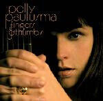 Paulusma, Polly - Fingers & Thumbs