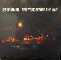 Malin, Jesse - New York Before the War