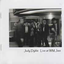 Dyble, Judy - Live At Wm Jazz