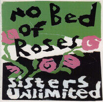Sister Unlimited - No Bed of Roses