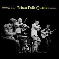 Urban Folk Quartet - Urban Folk Quartet