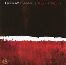 McLennan, Ewan - Rags & Robes