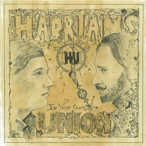 Hadrian\'s Union - In Your Own Time