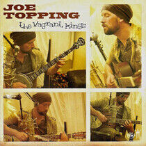 Topping, Joe - Vagrant Kings