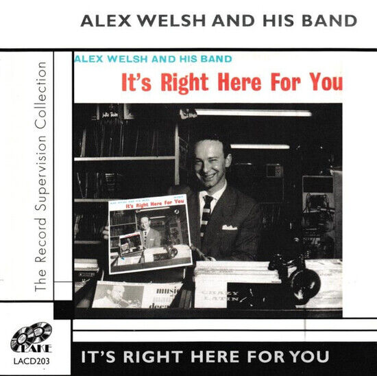 Welsh, Alex - It\'s Right Here For You