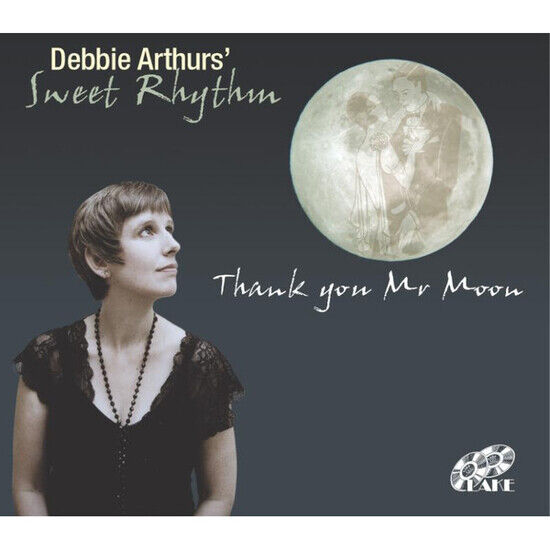 Arthur, Debbie\'s Sweet .. - Thank You Mr Moon