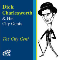 Charlesworth, Dick - City Gents