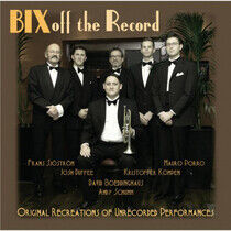Bix Project Band - Bix Off the Record