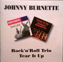Burnette, Johnny - Rock 'N' Roll Trio/Tear I