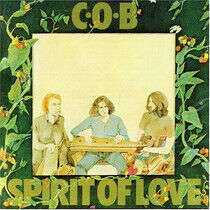 C.O.B. - Spirit of Love -Remast-
