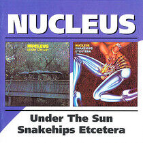 Carr, Ian & Nucleus - Under the Sun/Snakehips E