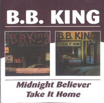 King, B.B. - Midnight Believer/Take It