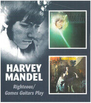 Mandel, Harvey - Righteous/Games Guitars P
