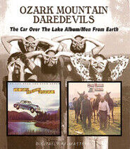 Ozark Mountain Daredevils - Car Over the Lake/Men..
