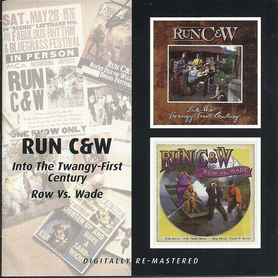 Run C & W - Into the Twangy-First Cen