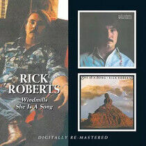 Roberts, Rick - Windmills/She is a Song