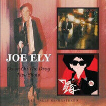 Ely, Joe - Down On the Drag/Live..