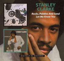 Clarke, Stanley - Rocks, Pebbles and..