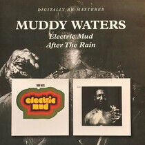 Waters, Muddy - Electric Mud/After the..