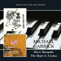 Garrick, Michael - Black Marigolds/the..