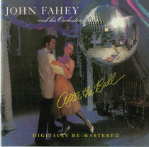 Fahey, John & His Orchest - Of Rivers and..