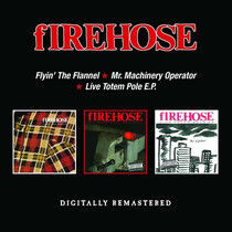 Firehose - Flyin' the Flannel /..