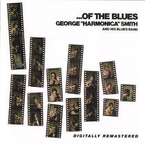 Smith, George 'Harmonica' - Of the Blues