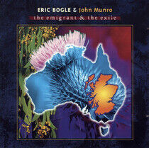 Bogle, Eric/John Munro - Emigrant & the Exile