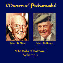 Brown, Robert U./Robert B - Masters of Piobairea.-5