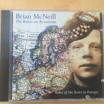 McNeill, Brian - Baltic Tae Byzantium