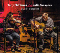 McManus, Tony & Julia Toa - Live In Concert