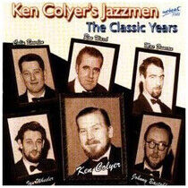 Colyer, Ken -Jazzmen- - Classic Years