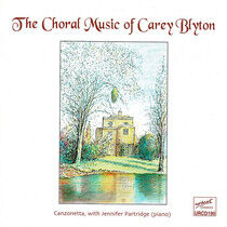 Blyton, Carey - Choral Music
