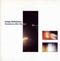 Crispy Ambulance - Accessory After the Fact