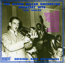 Miller, Glenn -Orchestra- - Greatest Hits 1940-1942