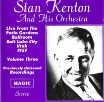 Kenton, Stan & His Orches - Patio Gardens Vol.3