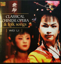Wei Li - Classical Chinese Opera..