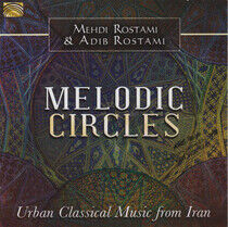 Rostami, Mehdi & Adib - Melodic Circles