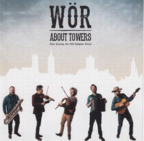 Wor - About Towers