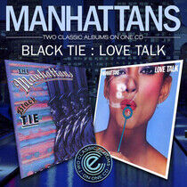Manhattans - Black Tie/Love Talk
