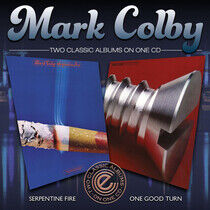 Colby, Mark - Serpentine Fire/One..