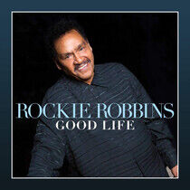Robbins, Rockie - Good Life