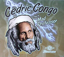 Congo, Cedric - Cedric Congo Meets Mad..
